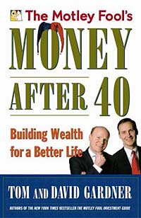 The Motley Fool's Money After 40: Building Wealth for a Better Life Издательство: Fireside, 2004 г Твердый переплет, 272 стр ISBN 0743229991 Язык: Английский инфо 9844b.